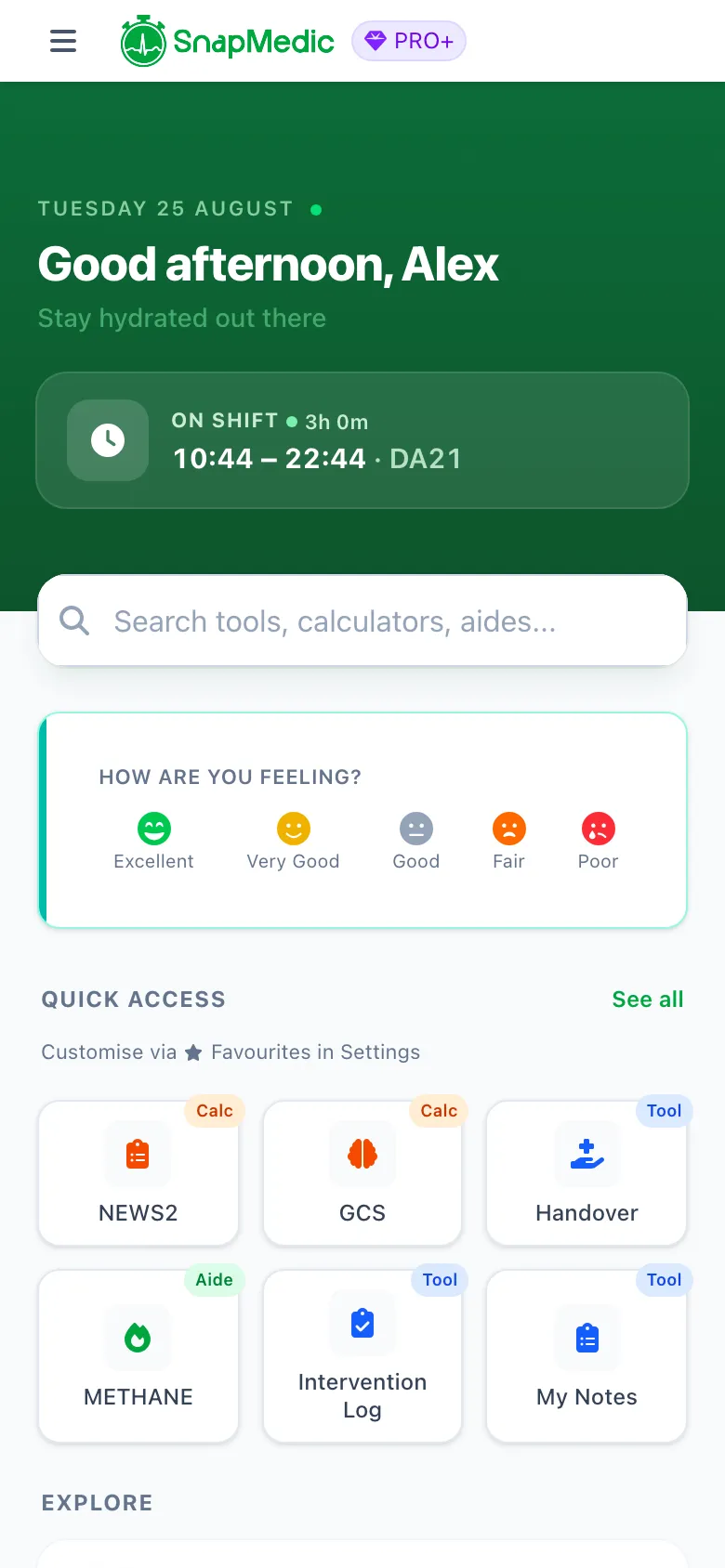 SnapMedic redesigned home screen with shift status visible at the top without scrolling