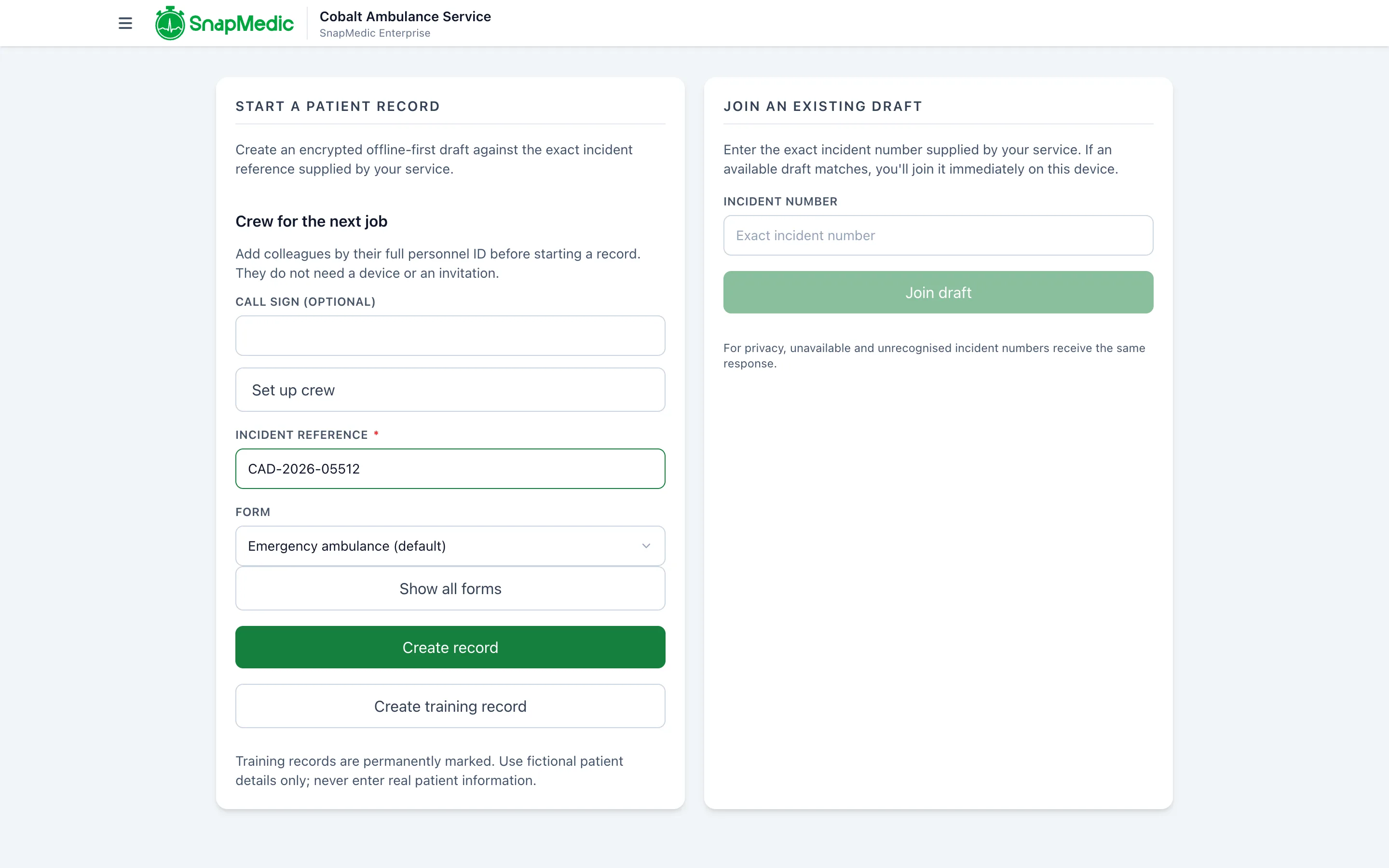 Start a patient record screen with an incident reference and a Form drop-down set to Emergency ambulance (default), with a Show all forms button.